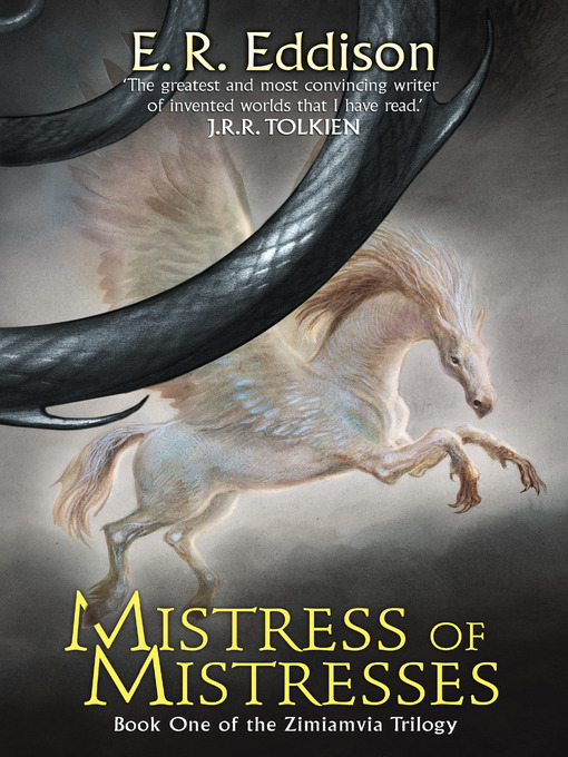 Title details for Mistress of Mistresses by E. R. Eddison - Available